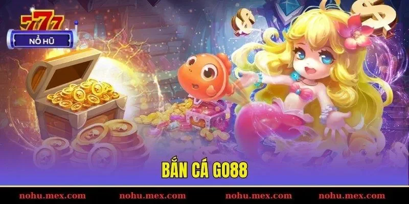 Bắn cá GO88