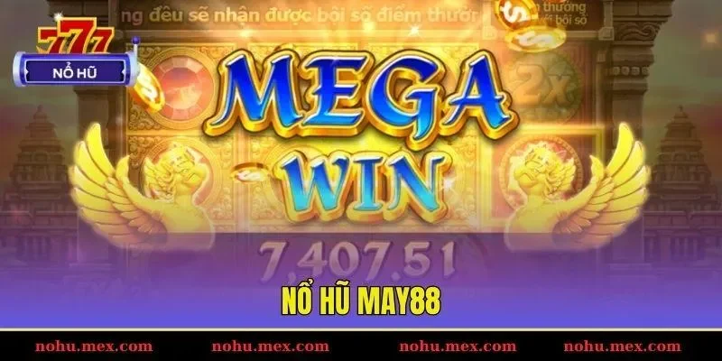 Nổ hũ May88