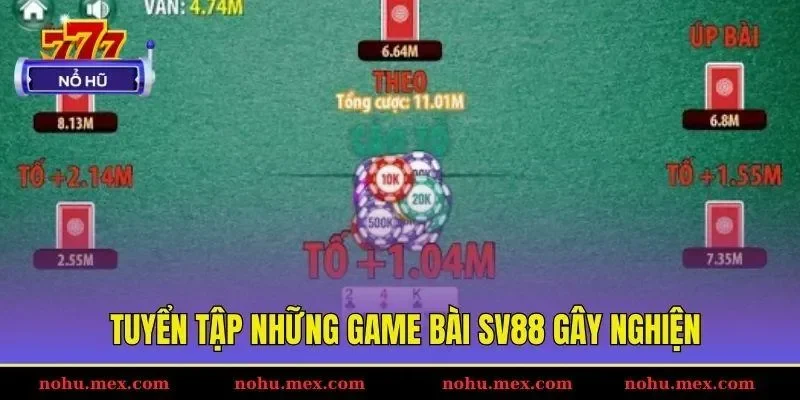 Tuyển tập những game bài SV88 gây nghiện
